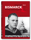 Schlachtschiff Bismarck - Das wahre Gesicht eines Schiffes Teil 2